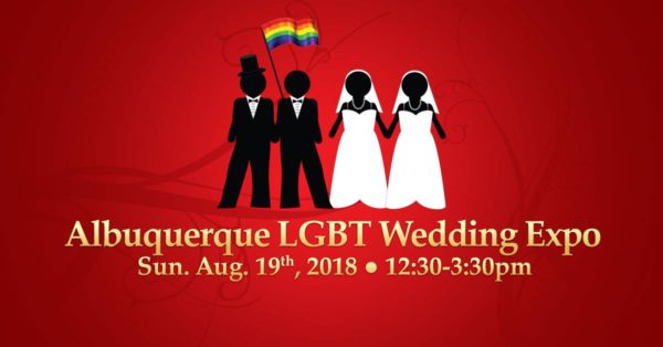 Albuquerque NM 2nd LGBTQ Wedding Expo