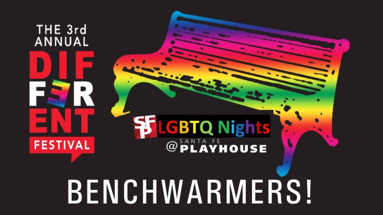 LGBTQ Night at the Santa Fe Playhouse - Benchwarmers: Eight new plays